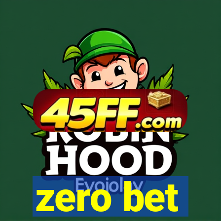zero bet